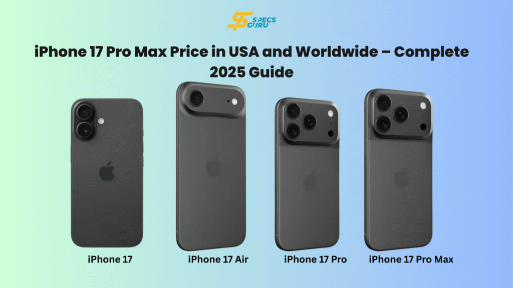 Apple iPhone 17 All Models Price in USA and Worldwide